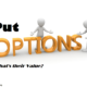 Learn to understand Put Options; the easy way
